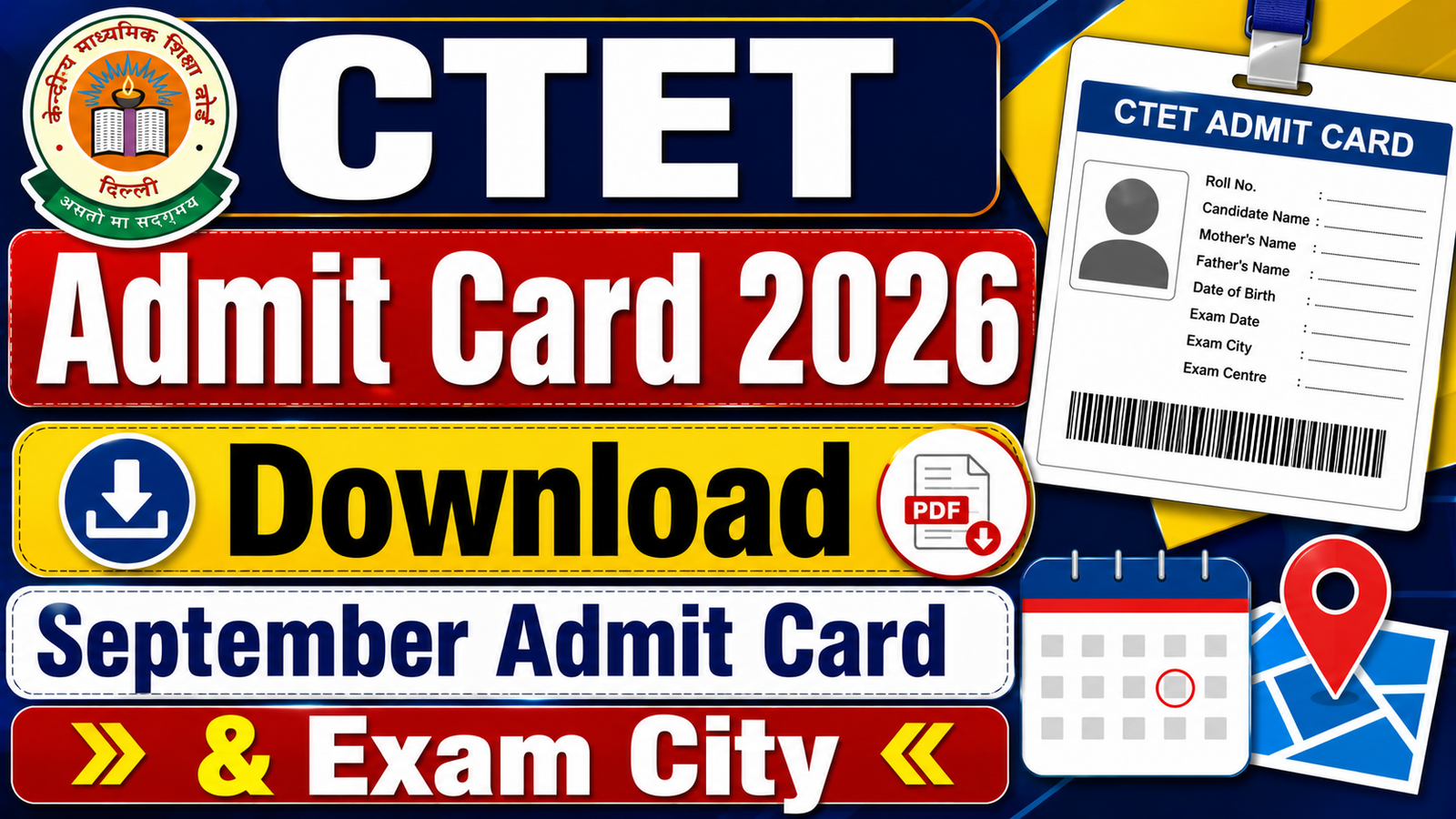 CTET Admit Card 2026 Download : September Admit Card & Exam City