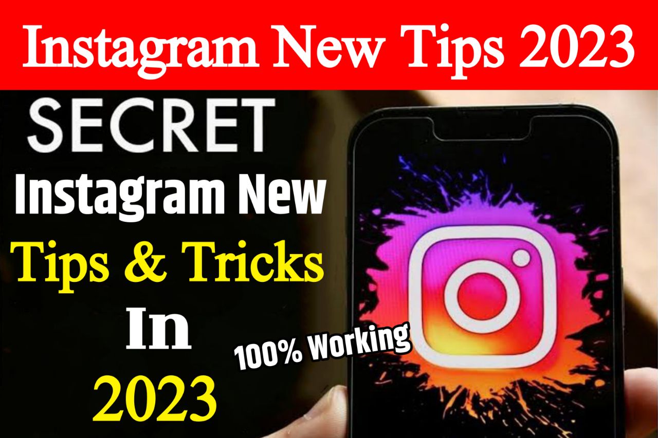 Instagram New Tips & Tricks 2023 Update : इंस्टाग्राम के 3 नए टिप्स & ट्रिक्स के बारे में सभी लोग यहां से जानें हिन्दी में