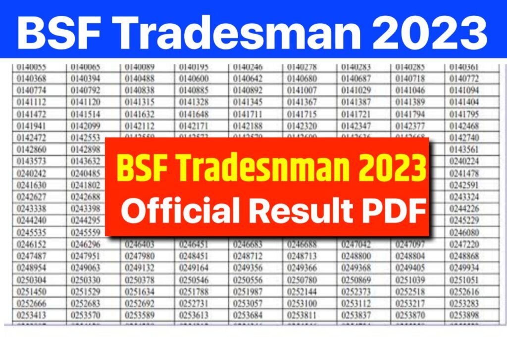 BSF Tradesman Result 2023, Merit List & Cut Off Marks @rectt.bsf.gov.in