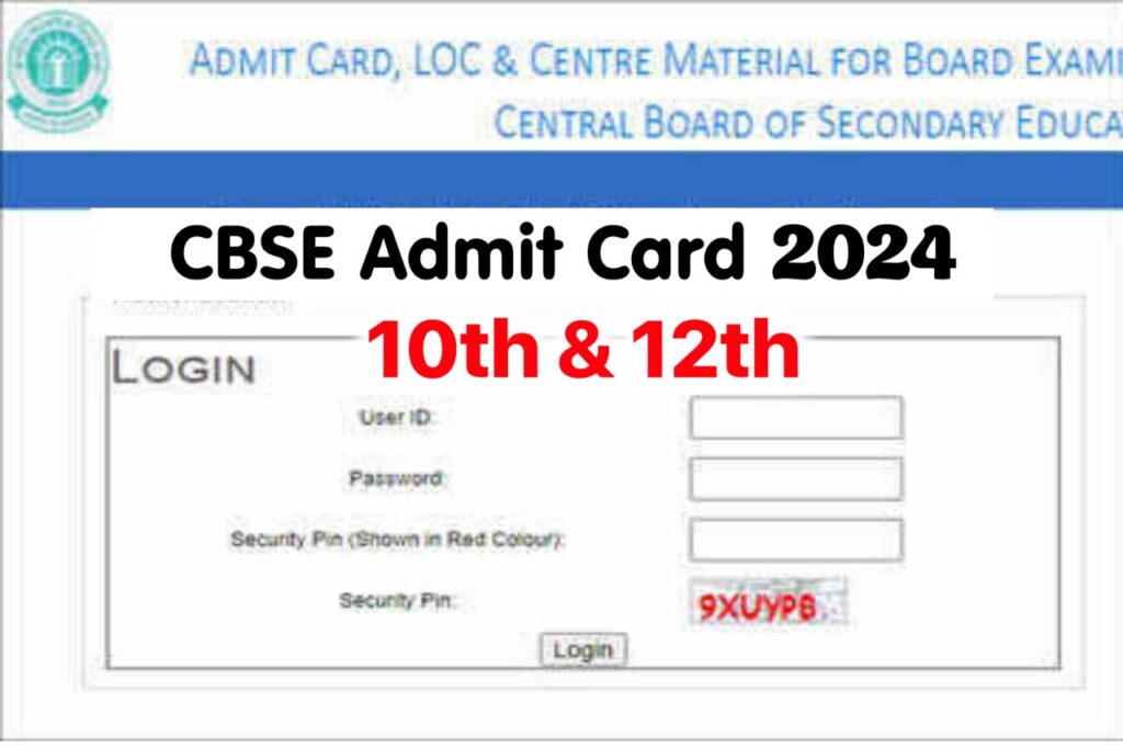 CBSE 10th 12th Admit Card 2024: Download CBSE 10th Hall Ticket Now @www.cbse.gov.in