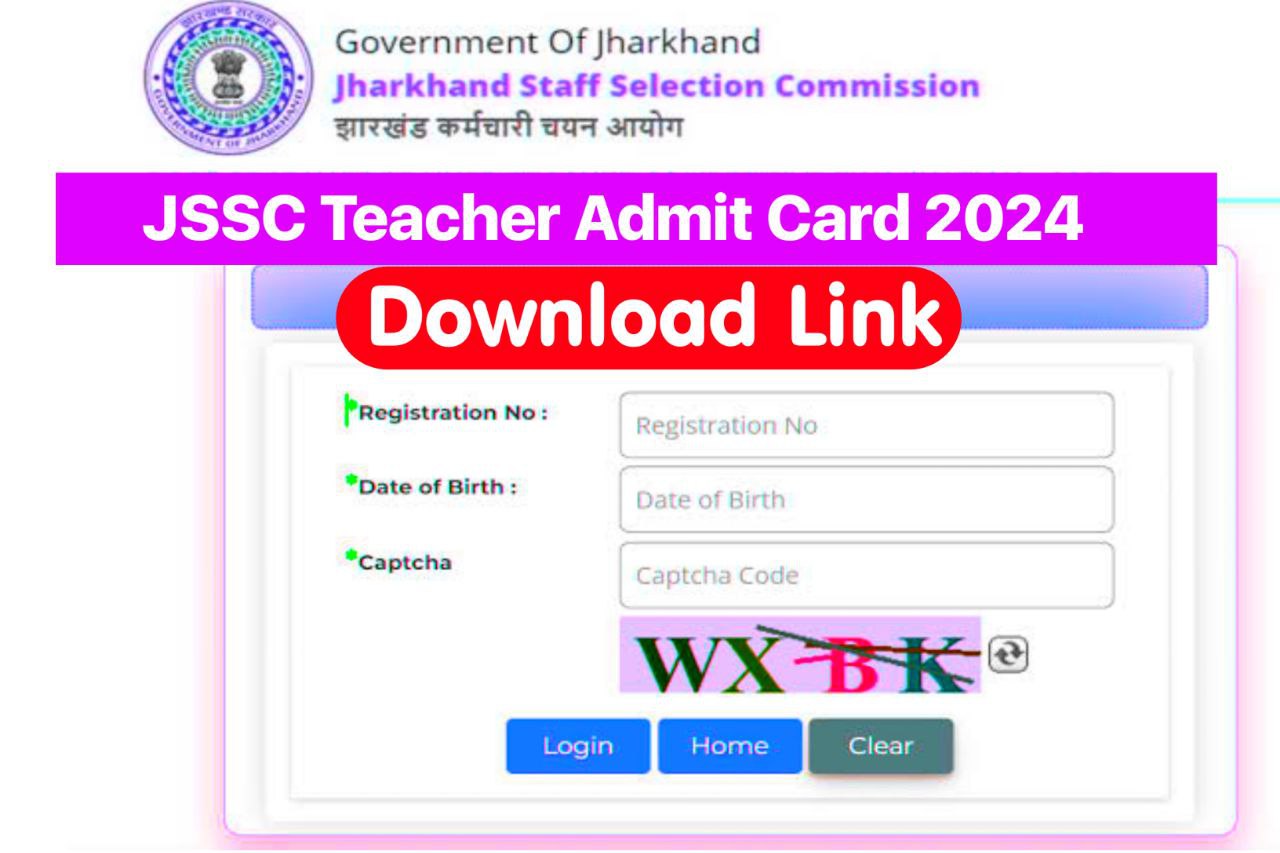 JSSC Teacher Admit Card 2024 Download Link, (अभी डाउनलोड करें) @jssc.nic.in