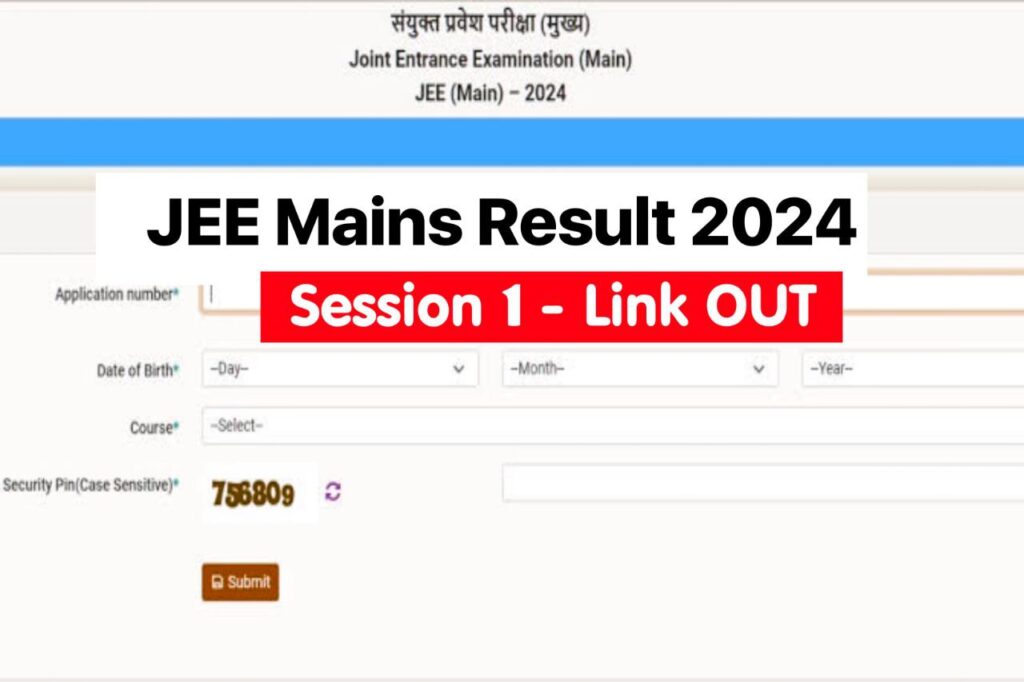 JEE Mains Result 2024 – Check Result, Cut Off Marks @jeemain.nta.ac.in