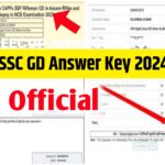 SSC GD Answer Key 2024 PDF (Official): (All Shift) ,Response Sheet @ssc.nic.in