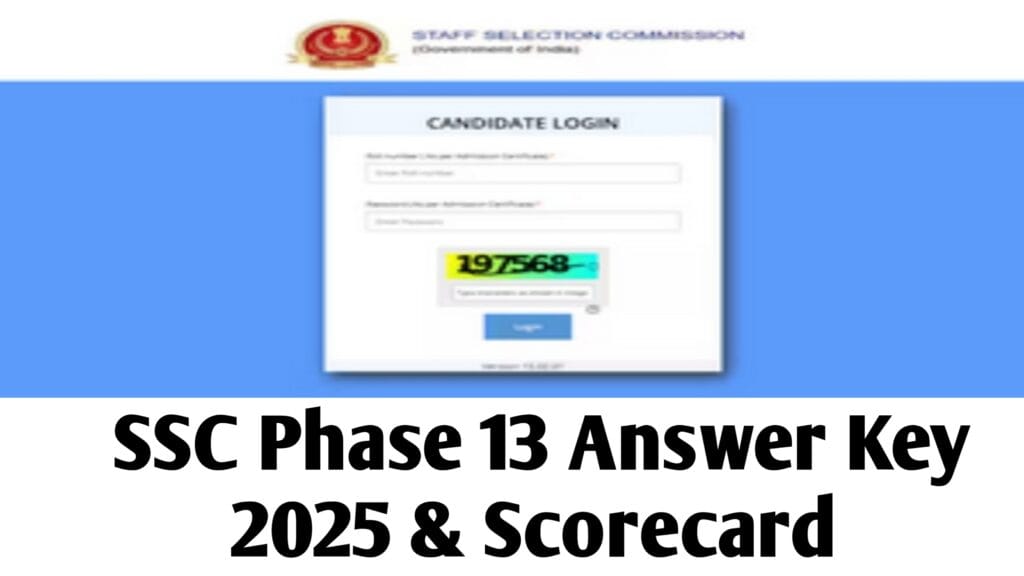 SSC Phase 13 Answer Key 2025: Phase 13 Answer Key & Response Sheet