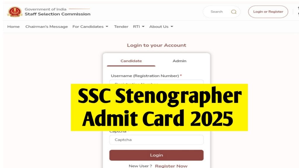 SSC Stenographer Admit Card 2025 Download: Group C & Group D Call Letter