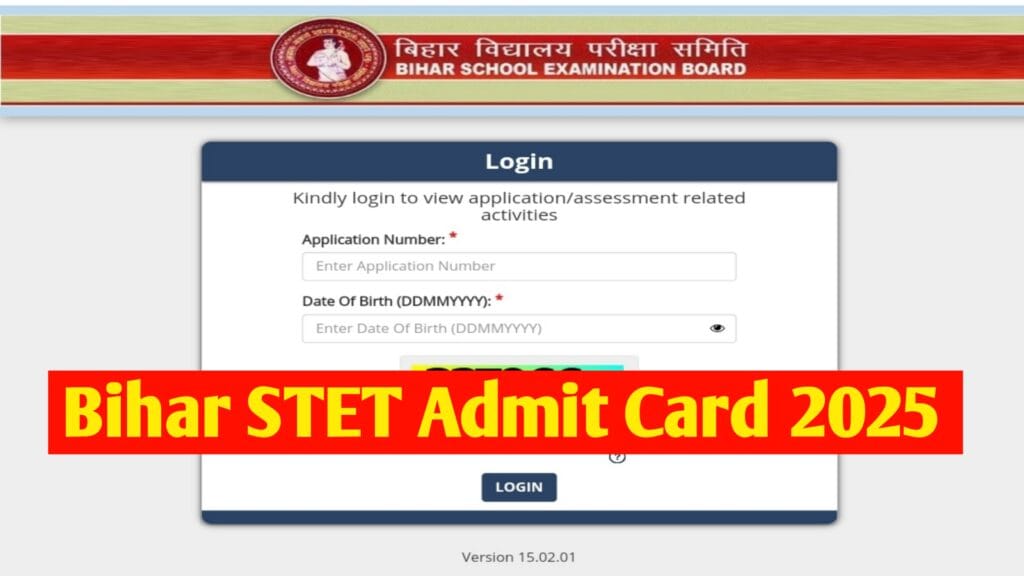 Bihar STET Admit Card 2025: बिहार एसटीईटी एडमिट कार्ड ऐसे डाउनलोड करें..