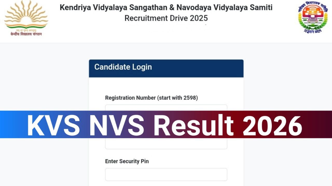 KVS NVS Result 2026 : टीचिंग और नॉन टीचिंग का रिजल्ट और कट ऑफ ऐसे चेक करें!
