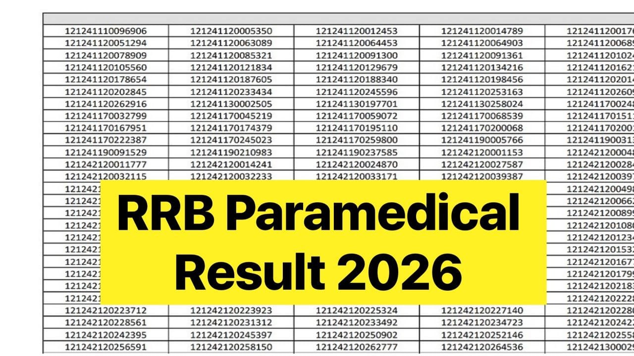 RRB Paramedical Result 2026; CEN 03/2025 – रिजल्ट और स्कोर कार्ड यहां से देखें